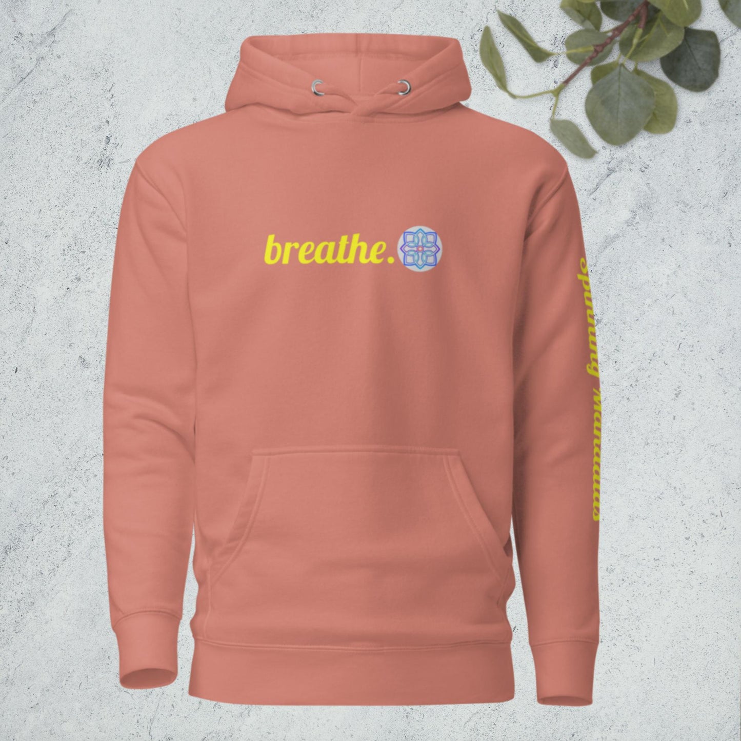 Breathe. Unisex Hoodie